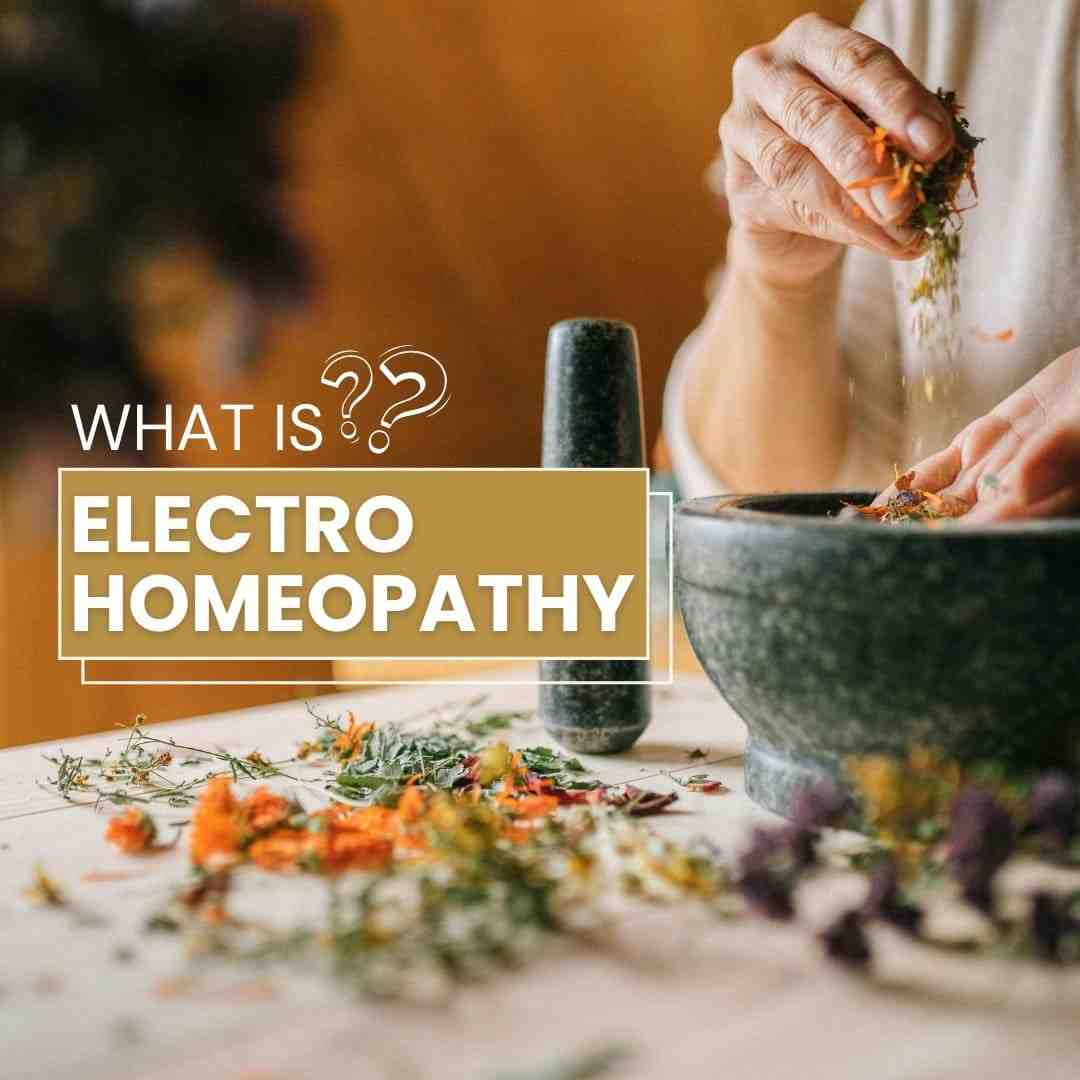 what is Electrohomeopathy